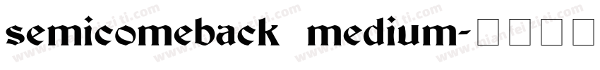 semicomeback medium字体转换